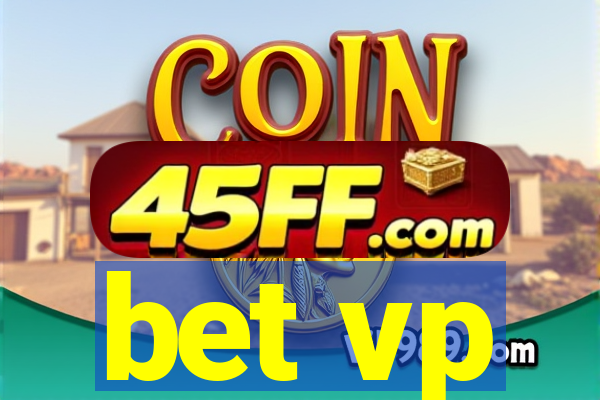 bet vp